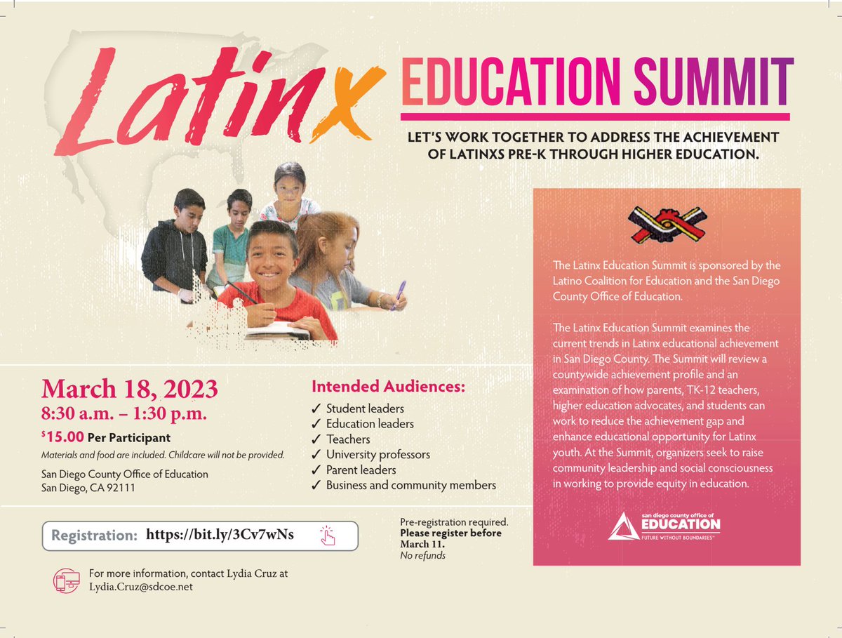 Hello DLE Familia. We would love to share this event with you all. The Latinx Education Summit will take place on Saturday, March 18th from 8:30 a.m. to 1:30 p.m. Where the Latinx educational achievement in San Diego County will be assessed. The fee for registrations is $15