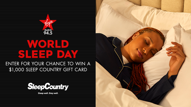 VirginRadioVan's tweet photo. Friday is World Sleep Day! Get a better night’s sleep with 94.5 Virgin Radio and @SleepCountryCan! 🙌 

Enter for your chance to win a $1,000 Sleep Country Gift Card to spend in-store ➡️ https://t.co/Onx8rCtvgA

#SleepWellStayWell https://t.co/N8YUaVUK36