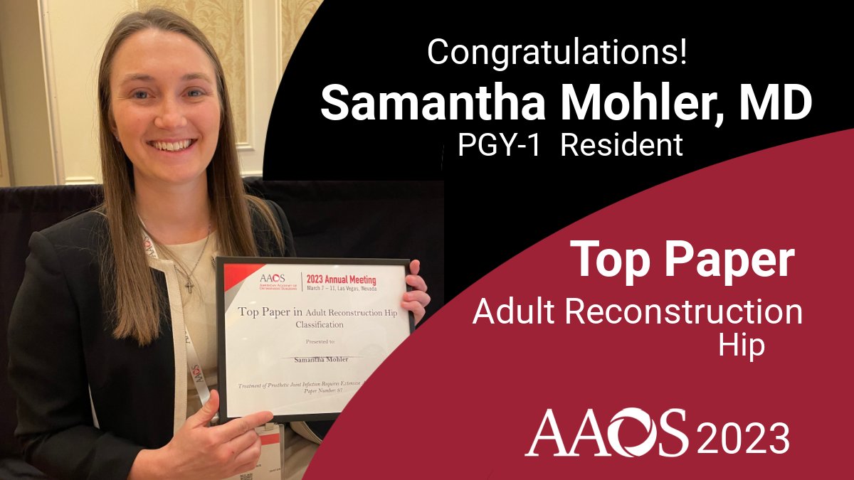 Huge shout-out to <a href="/uamsortho/">UAMS Health Orthopaedics & Sports Medicine</a> resident  <a href="/MohlerSamantha/">Sam Mohler</a> on being awarded the Top Paper in Recon-Hip at #AAOS2023 meeting in Las Vegas! Congratulations! #orthotwitter