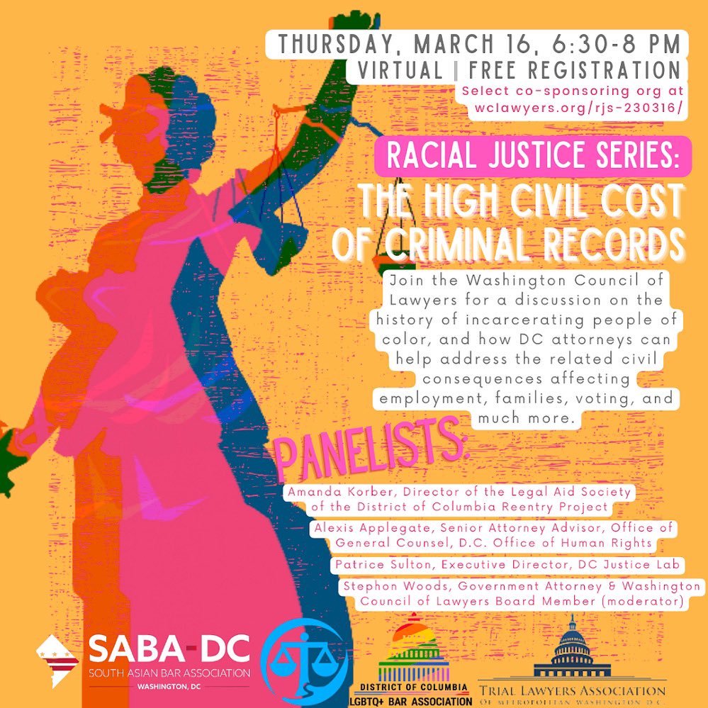 SABADC's tweet image. Next Thursday, #SABADC is partnering with the Washington Council Of Lawyers for an event in their Racial Justice Series: The High Civil Cost of Criminal Records. Join the virtual discussion by registering at wclawyers.org/rjs-230316/