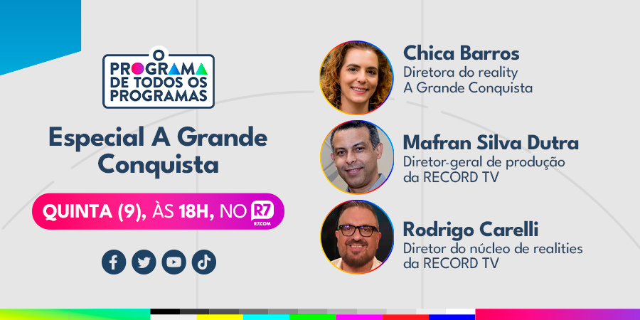 Nesta quinta-feira (9), vem aí uma edição extraordinária de #OProgramaDeTodosOsProgramas totalmente dedicada à #AGrandeConquista (<a href="/agconquista/">A Grande Conquista</a>), novo reality show da <a href="/recordtvoficial/">Record Oficial</a>. 🤩 <a href="/flavioricco/">Flávio Ricco</a> e <a href="/danibavoso/">Dani Bavoso 🎙️</a> esperam por você a partir das 18h, nas redes sociais do #PortalR7!
