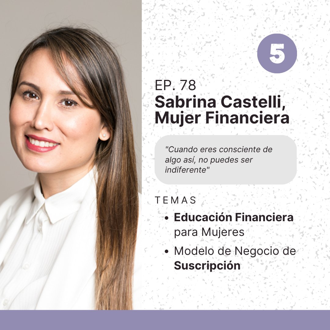 En el puesto N°5 tenemos a @sabricastelli, Founder y CEO de @MujerFinanciera 💸

🎧 Escucha el episodio aquí:
youtu.be/it5Jcgc3DlA

(6/9)