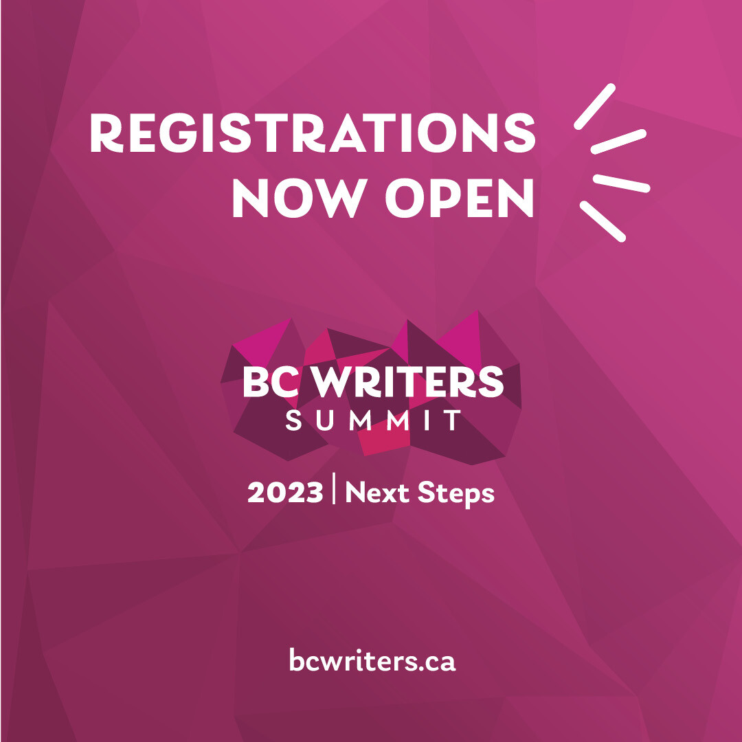 Registration is now open for the 2023 BC Writers Summit!

We welcome participants of all skill-levels to attend our 3rd annual Summit
digitally from wherever you live or work in the world.

Register at eventbrite.ca/e/2023-bc-writ…
#writers #bcwriters #fbcw