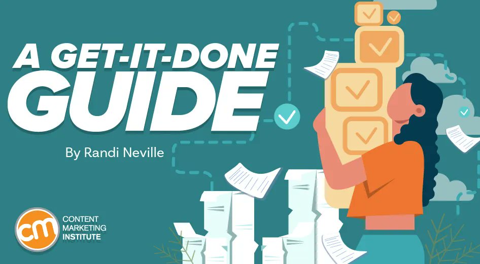 "I stay on top of tasks, delegate things to the right people, follow up with people when I need to, and schedule my time."

A Get-It Done Guide for Content Marketers buff.ly/3SWOk0W