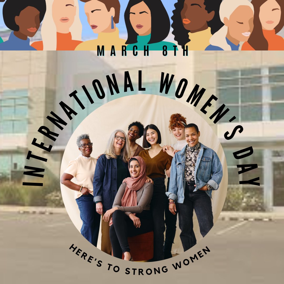 International Women's Day – Here's to Strong Women