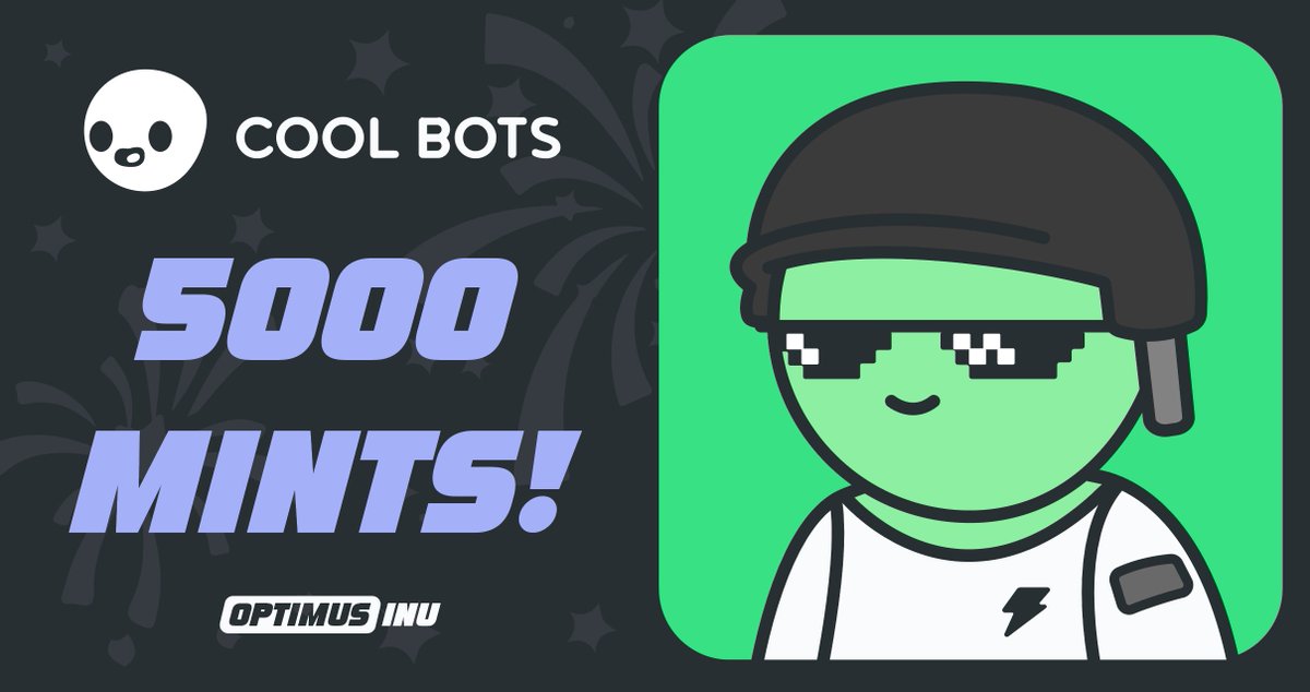 Optimus_Inu's tweet photo. We only just celebrated 4000 mints yesterday! 10 hours later we hit 5k!😅Get your CoolBot before they're all gone!🤖🦾 #CoolBots $OPINU #OptimusInu

https://t.co/HC1m4NadpT
https://t.co/YjQirruYBp https://t.co/pY9JJNiXDf