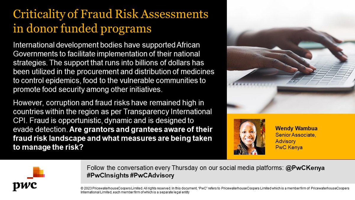 PwC_KE's tweet photo. Wendy Wambua, a Senior Associate, from the Advisory team at PwC Kenya discusses the criticality of #fraud risk assessments in donor funded programs. #PwCInsights #PwCAdvisory https://t.co/zetdKselPT