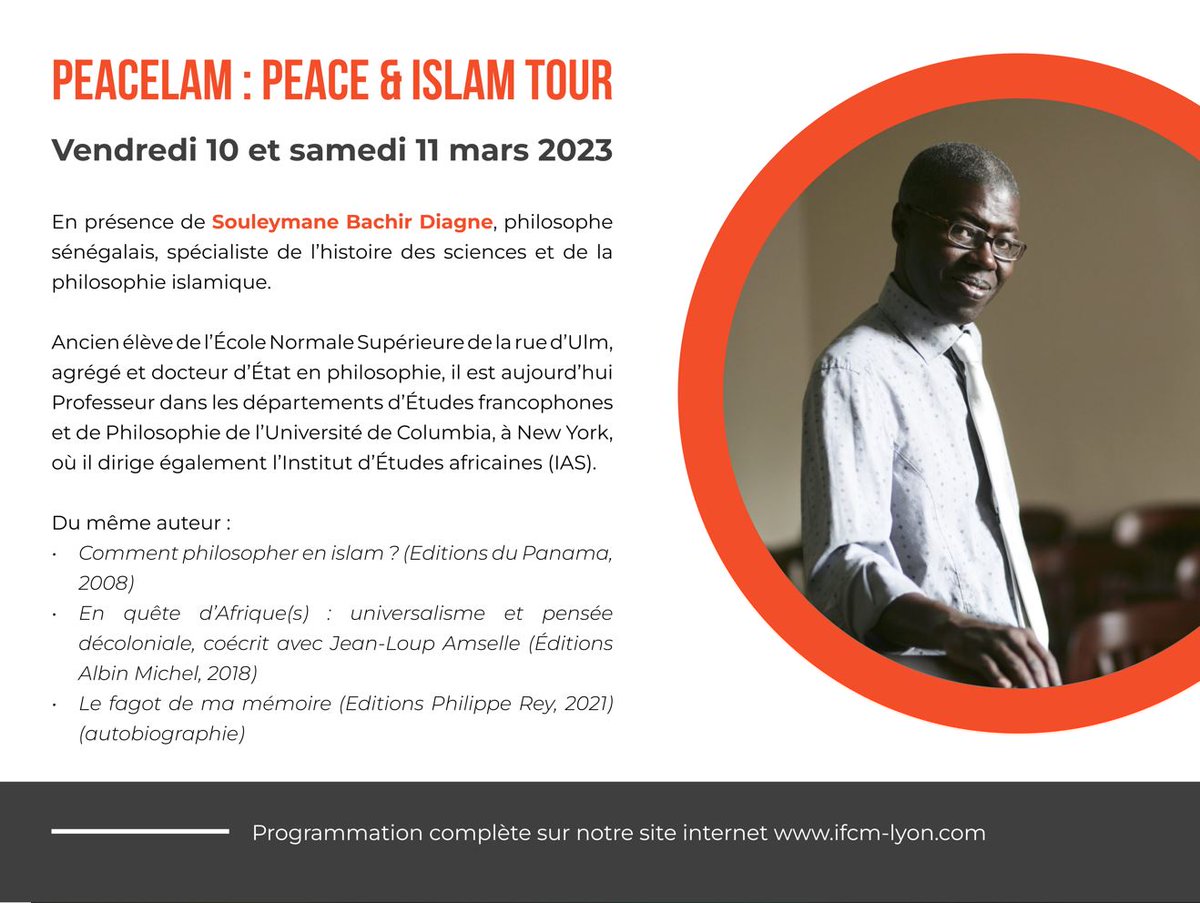 // Peacelam : Peace &amp; Islam Tour//

Retrouvez Souleymane Diagne, grand spécialiste de l'histoire des sciences et de la philosophie islamique pour un événement exceptionnel à l'IFCM ! 

Plus d'information : bit.ly/3Z0LWrY