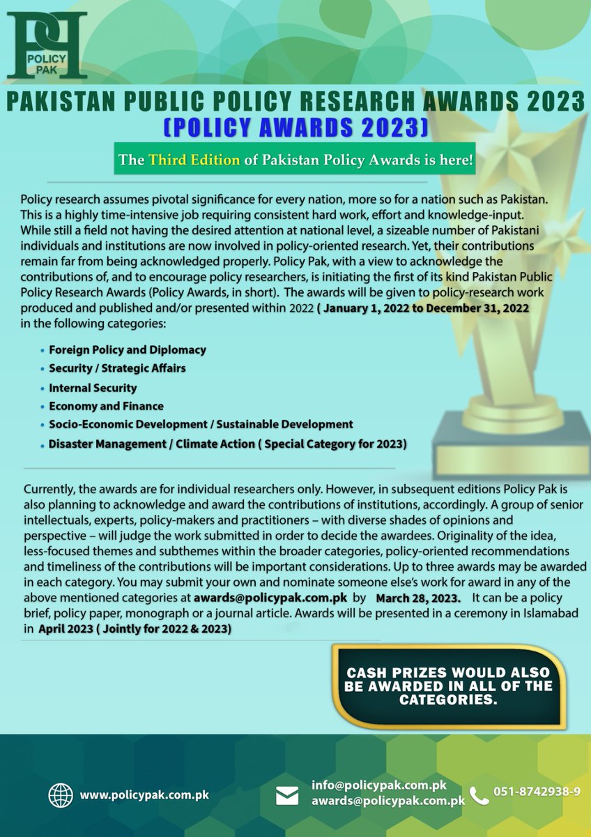 policypak1's tweet photo. We are pleased to announce the third edition of Pakistan Policy Research Awards 2023. 
Submissions and nominations are now open till March 28, 2023. 
#PolicyAwards2023

@ISSIslamabad @PIDEpk @IIUI_OFFICIAL @SDPIPakistan https://t.co/eARsOpnKqG
