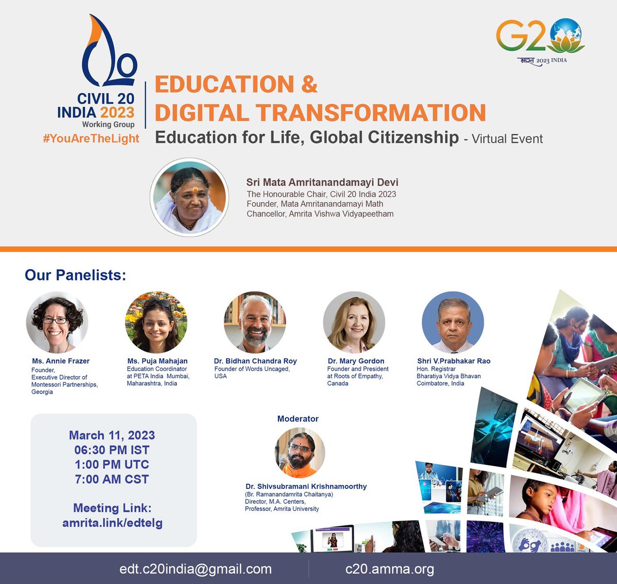 #C20 WG on Education &amp; Digital Transformation is holding a panel discussion on Education for Life, Global Citizenship on March 11 6:30PM IST.

Register now at amrita.link/edtelg 

#Civil20India2023 #YouAreTheLight 
<a href="/AMRITAedu/">Amrita Vishwa Vidyapeetham</a>