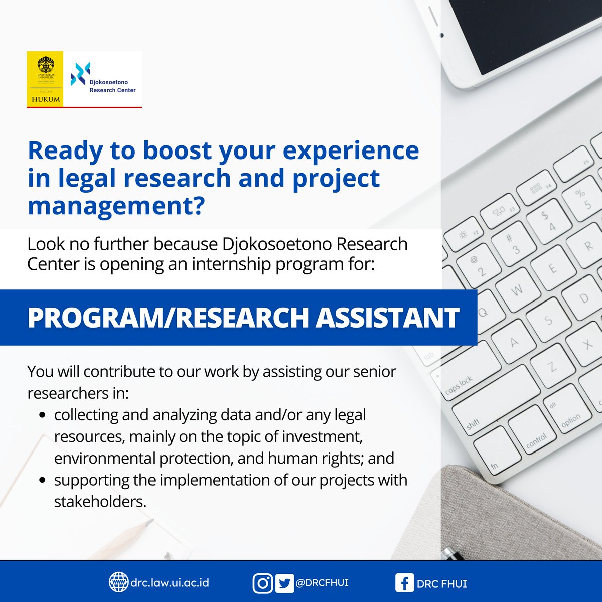 DRCFHUI's tweet image. Djokosoetono Research Center (DRC) is calling for Program/Research Assistant (Internship)!

If you have any inquiries, don&apos;t hesitate to reach us through our social media. drc.law.ui.ac.id

We&apos;re looking forward to see you!