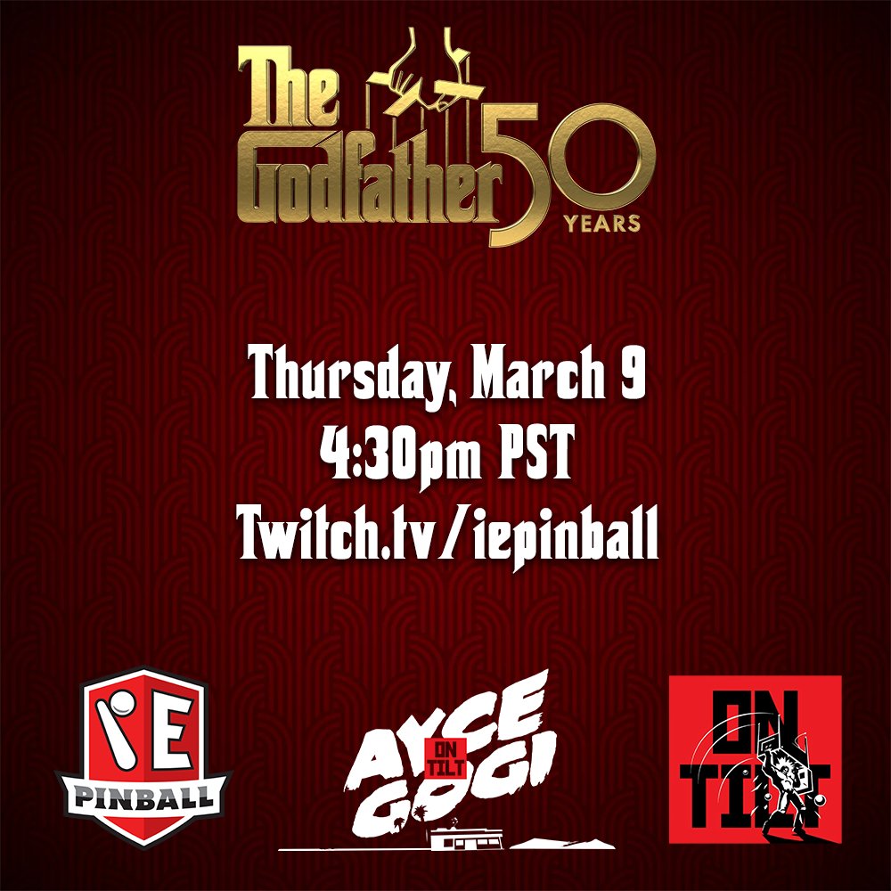Tune in Thursday, March 9 at 4:30pm Pacific to watch JJP's The Godfather, LIVE from AYCE Gogi on twitch.tv/iepinball !

#pinball #thegodfather #ontiltpinball #ontilt #aycegogi #jerseyjackpinball