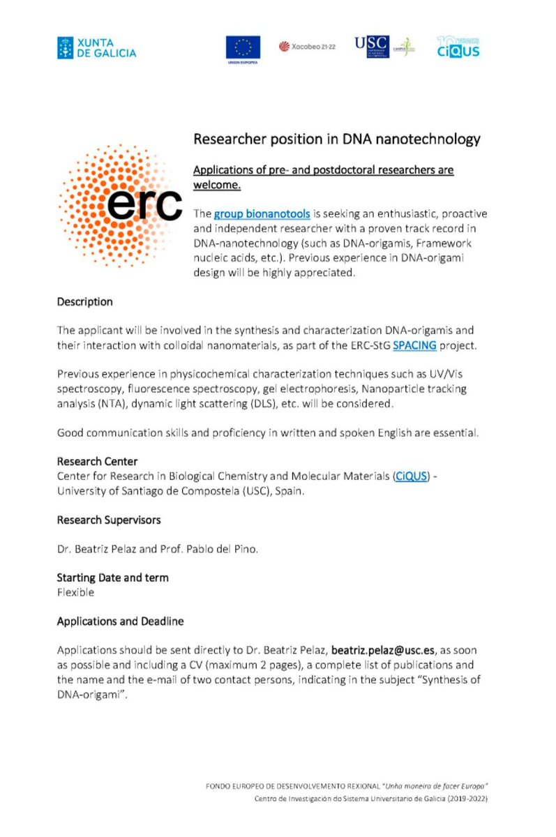 Postdoc Positions at the centre for research in biological chemistry and Molecular Materials (CiQUS), University of Santiago de Compostela (USC) in Spain 🇪🇸 the group bionanotools is seeking an enthusiastic, proactive and independent researcher with a proven track record in DNA -