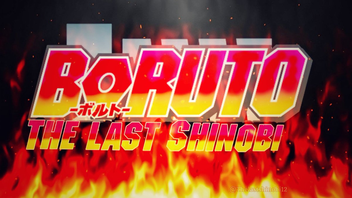 Boruto part 2: The Last Shinobi, Trailer oficial