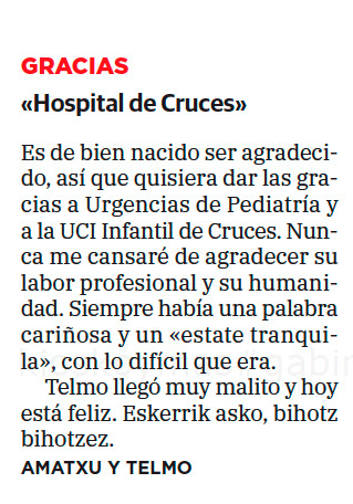 🏥 Desde la #osiezkerraldeaenkarterricruces agradecemos a amatxu y Telmo su nota publicada en @elcorreo_com @osakidetzaEJGV 
   
👉 Agradecimiento al personal de #UrgenciasPediatria y de #UCIP del Hospital 

Mila esker 💕