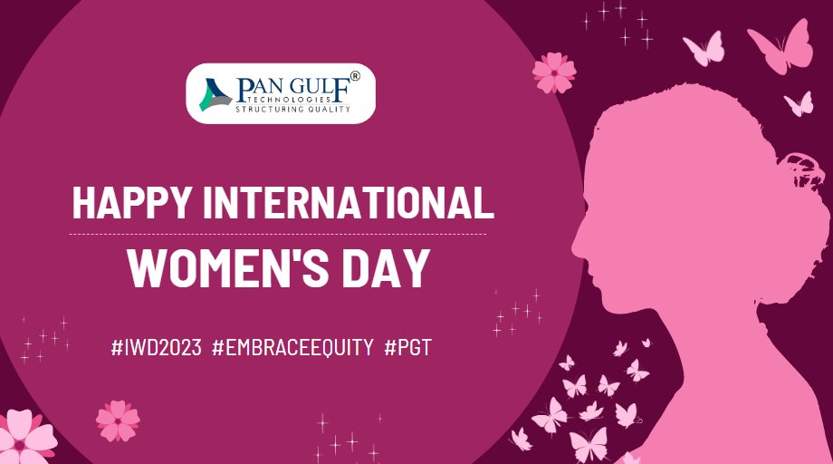 'Here's to all strong women' On this Women's Day, let's celebrate the achievements of women from all walks of life and pledge to support gender equality.

Wishing all a very Happy Women's Day 2023

#iwd2023 #embraceequity #womensday  #ChooseWOMEN #pgt #pangulftech