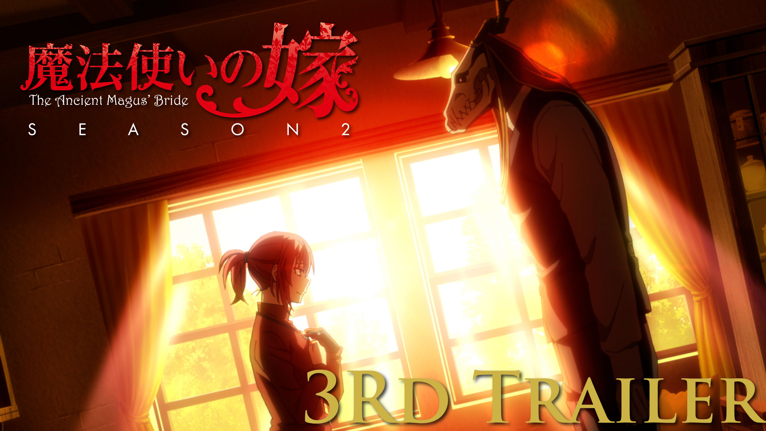 Mahoutsukai no Yome Season 2 (The Ancient Magus' Bride Season 2