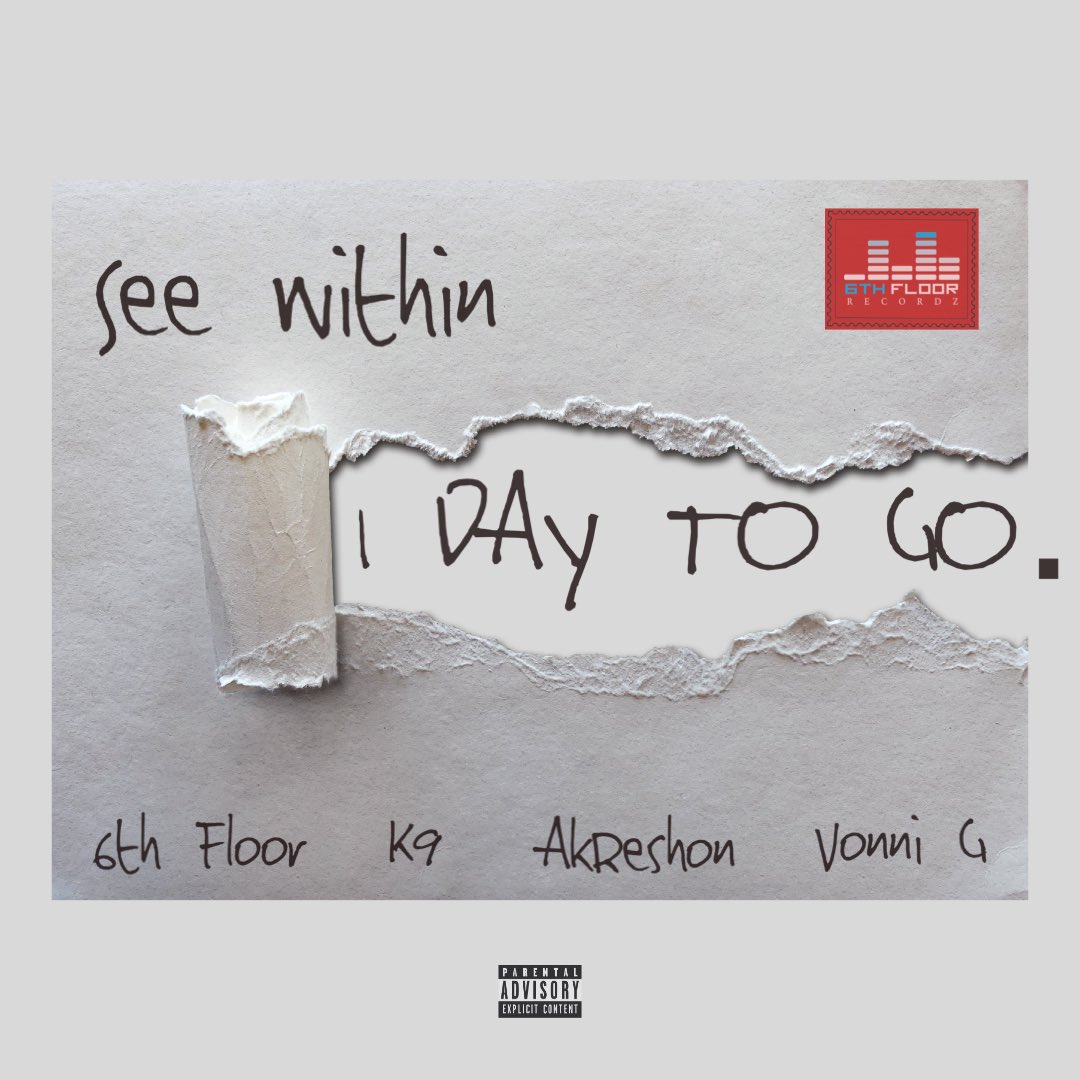 6thfloorcoxy's tweet photo. 1 DAY TO GO…
#6thFloor feat. K9, @AkReshonPHX & @VonniG414
#SeeWithin
Pre save: https://t.co/guA7ZFZsCm https://t.co/TEtj3XZP7L