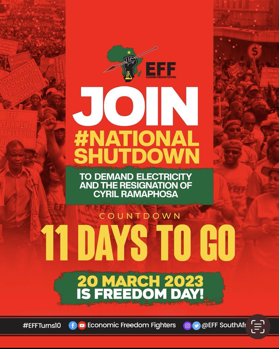 EFF_FreeState's tweet photo. ♦️11 Days To Go♦️

We call on the people of South Africa to join us in their numbers for the #NationalShutdown to demand our electricity back.

We can never allow and should never allow to be led into dark ages by an incompetent and useless President!! Ramaphosa Must Go!! https://t.co/32NM3KOHrt