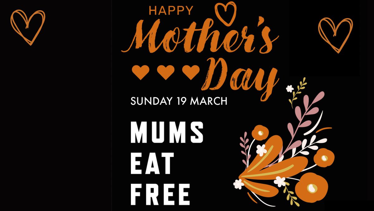 Mums’s eat FREE with us from 17-19th March!!! #MothersDay2023 book now!!#ilkley