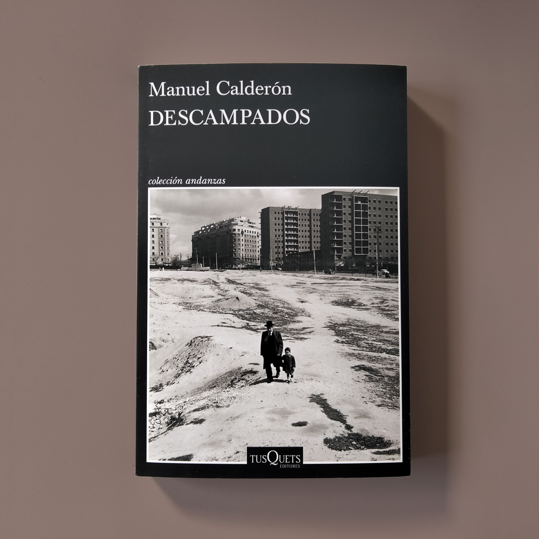 Tusquets Editores en Twitter: "Ya en librerías «Descampados» de Manuel Calderón (<a href="/manuelcalder2/">Manuel Calderón</a>), una crónica sobre la construcción de un territorio moral. ow.ly/8wJG50Nc5LT #NovedadesEditoriales " / Twitter x.com/TusquetsEditor…