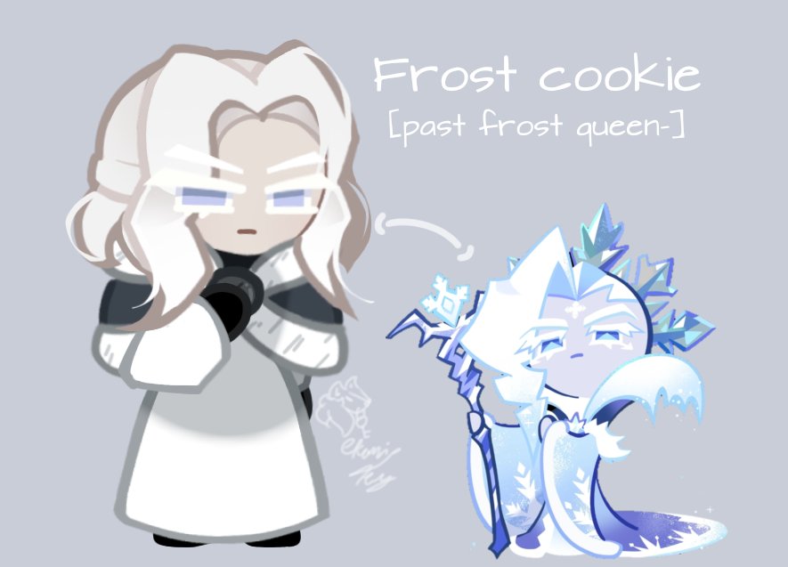 This is kinda old but have past frost queen cookie...

#cookierunkingdom #frostqueencookie