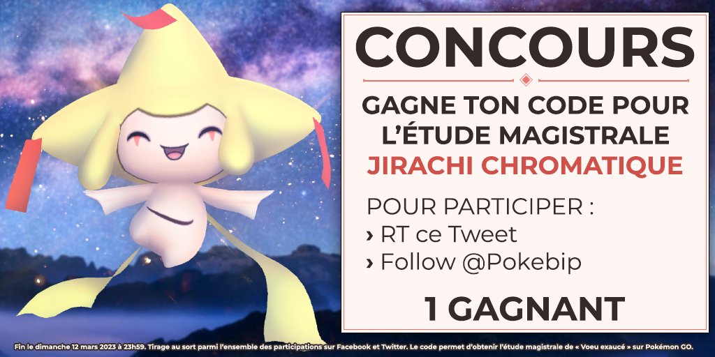 Pokebip's tweet photo. ✨𝗖𝗢𝗡𝗖𝗢𝗨𝗥𝗦 🎁
Tente de remporter ton ticket pour l'Étude Magistrale « Vœu exaucé », qui permet d'obtenir Jirachi Chromatique sur #PokémonGO !

Pour participer
› RT ce Tweet
› Follow @Pokebip

📅 Fin le 12/03 à 23h59
🎉 1 gagnant https://t.co/I3NYKXba4L