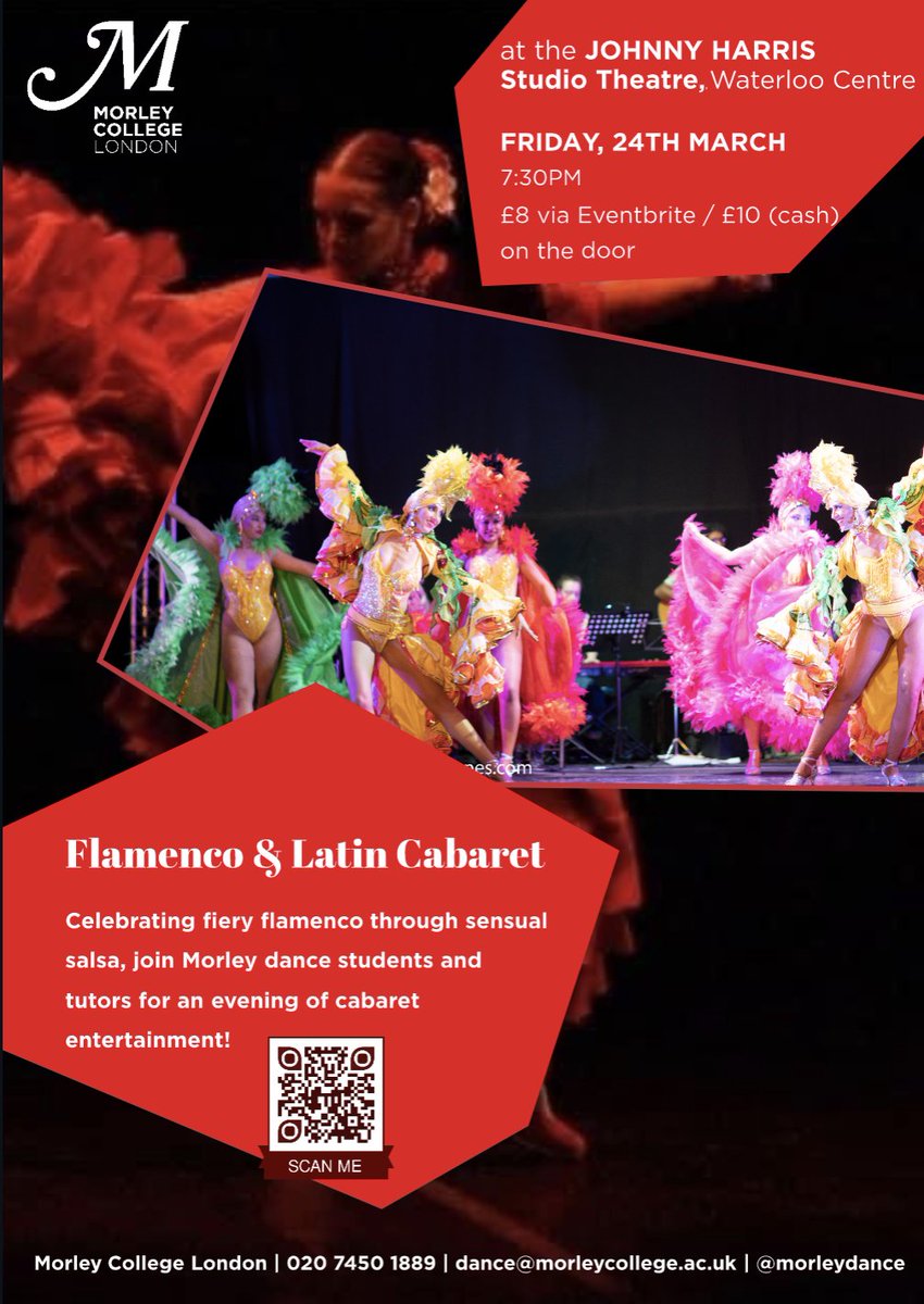 Save the date! Fri 24th March. We'll be celebrating Latin culture with live entertainment and refreshments at our Cabaret party. Featuring performances by advanced students and tutors. ¡Te esperamos! <a href="/morleycollege/">Morley College London</a> 
Book your ticket morleycollege.ac.uk/event/flamenco…