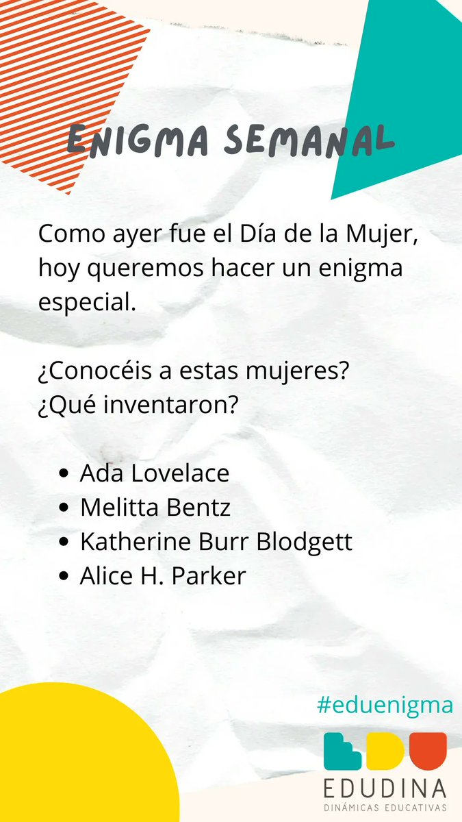 edudinabox's tweet photo. Como ayer fue el día internacional de la #Mujer, el #enigma de esta semana trata de mujeres #inventoras. ¿Serías capa de acertar que inventó cada una de ellas?

#eduenigma #reto #8M https://t.co/Ab5W2x7RU4