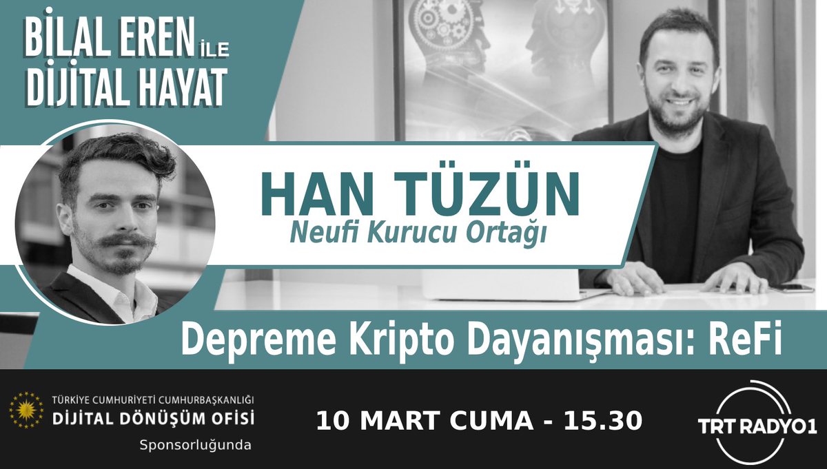 DijitalHayatTV's tweet photo. ❓ReFi Nedir, Amacı Ne?
❓Blokzincir Ekosistemi İçinde Nerede Duruyor?
❓Deprem Dayanışması için Nasıl Kullanılabilir, Ne Sağlar?

⏰ Yarın saat 15.30'da @erenbilal ile #DijitalHayat programımızın canlı yayın konuşu Neufi Kurucu Ortağı Han Tüzün (@0xTuzun)

🎧 TRT Radyo1 https://t.co/ax8cI4LhoY
