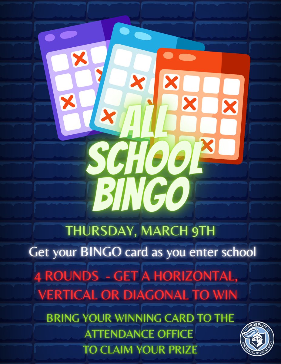 ProspectASB's tweet image. Game Day!  Grab your BINGO card as you enter school, listen for the numbers, win prizes. @KnightsofPHS @District214