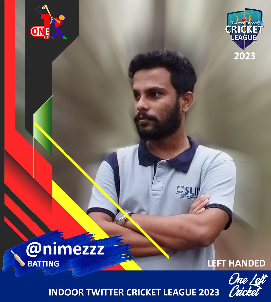 OneLeftCricket's tweet photo. Introducing #OneLeftCricket Player @Nimezzz.

පැළකෑමෙන් කෙල පැමිනි, සම උස තරුණියන්ගේ නොමද ආදරයට පත්, වමට ඉතා කිට්ටුවෙන්ම නෑකම් කියන කටකාර බට්ටිච්චාගේ #IndoorTCL23  සම්ප්‍රාප්තිය. https://t.co/TvyFoX3zpF