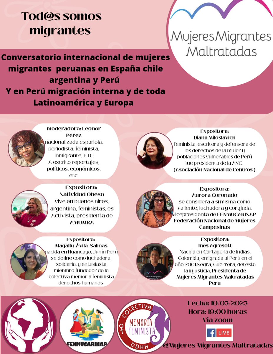 Mujeres Migrantes fuera y dentro de Perú 
Viernes 10 de marzo de 2023 
Donde: Plataforma Zoom
Hora: 19.00 Horas
TOD@S SOMOS MIGRANTES #TodosSomosMigrantes @AMUMRA @RP_migrantes @MigrantesChile @Freedom_Fund @FAU_LAC @FENMUCARINAP @Amarroquimalaga @CLMAmericas