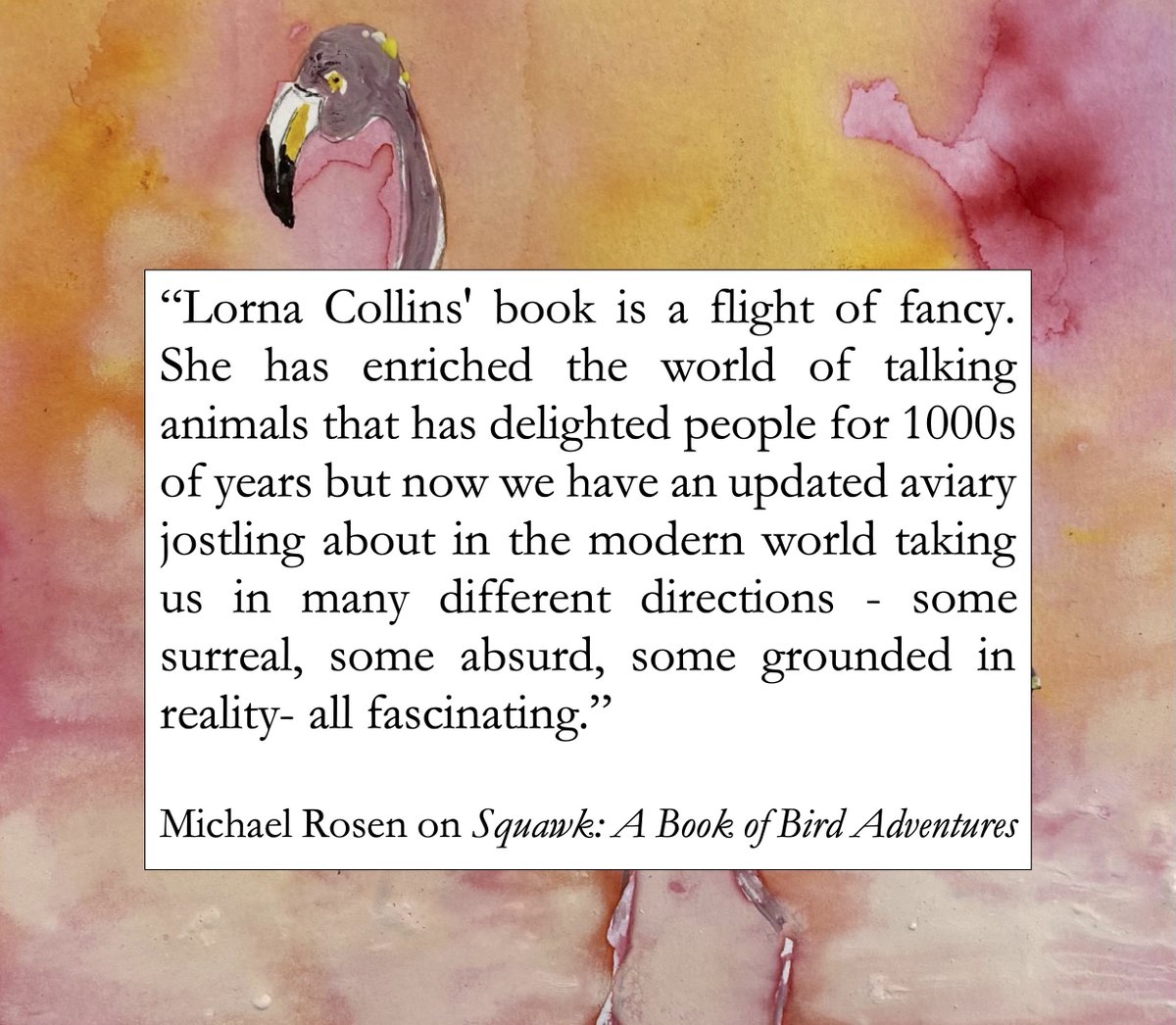 sensinglorna's tweet image. The extraordinarily creative writer, poet, survivor, @MichaelRosenYes, on my "Squawk: A Book of Bird Adventures". Buy your copy here: amzn.eu/d/2x4A1O5