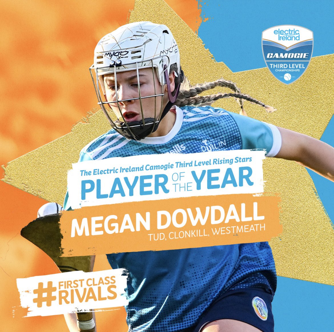 The 2023 Electric Ireland Camogie Third Level Rising Star Player of the Year! From <a href="/Clonkillcc/">Clonkill Camogie </a> <a href="/WestmeathCamogi/">Westmeath Camogie</a>, Megan Dowdall was the star of the show in almost every game. Her ball winning ability and eye for the posts made her unstoppable for <a href="/TUDublinCCGAA/">TUDublin GAA Club</a>