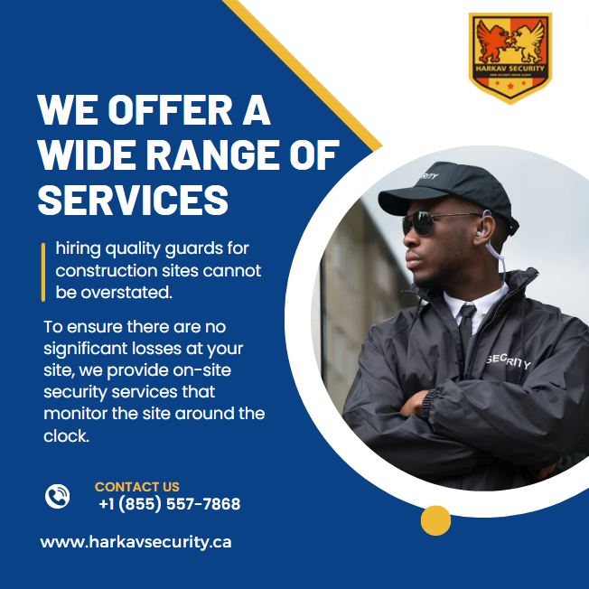 The importance of hiring quality guards for construction sites cannot be overstated. 

Contact US:⁠
Call +1 647-913-0085 , +1-855-5HARKAV⁠
Harkavsecurity.ca⁠
.⁠
.⁠
.⁠
#hiresecurityguards #securityguard #securitysystem