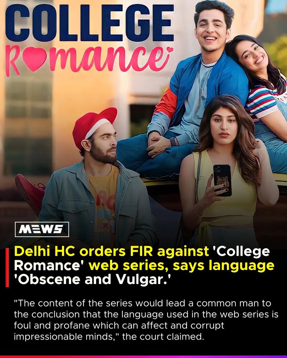 Delhi HC orders FIR against 'College Romance' web series, says language 'Obscene and Vulgar.' 

#CollegeRomance #Delhi