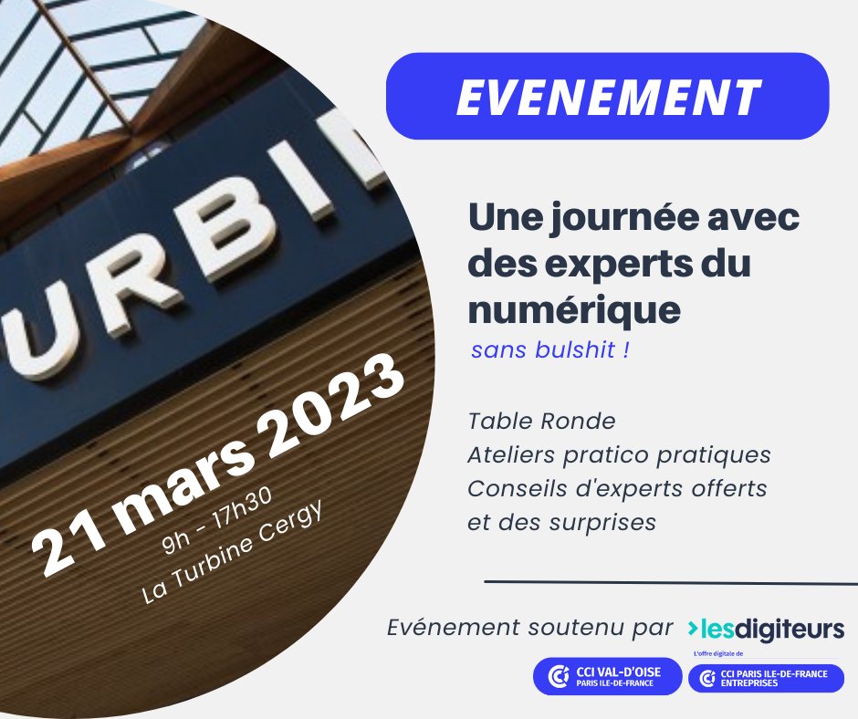 ✔Participez gratuitement à cette journée avec des experts du #numérique pour toutes les entreprises du <a href="/valdoise/">Département du Val d'Oise</a> 
RDV le 21 mars à <a href="/LaTurbine_CP/">LaTurbineCergyPontoise</a> à Cergy de 9h00 à 17h30 
Je m'inscris 👉 bit.ly/3ZwDgtP

<a href="/PKuchly57/">Pierre KUCHLY</a> <a href="/lesdigiteurs/">Les Digiteurs</a> <a href="/CCI_Paris_IdF/">CCI Paris IdF</a>