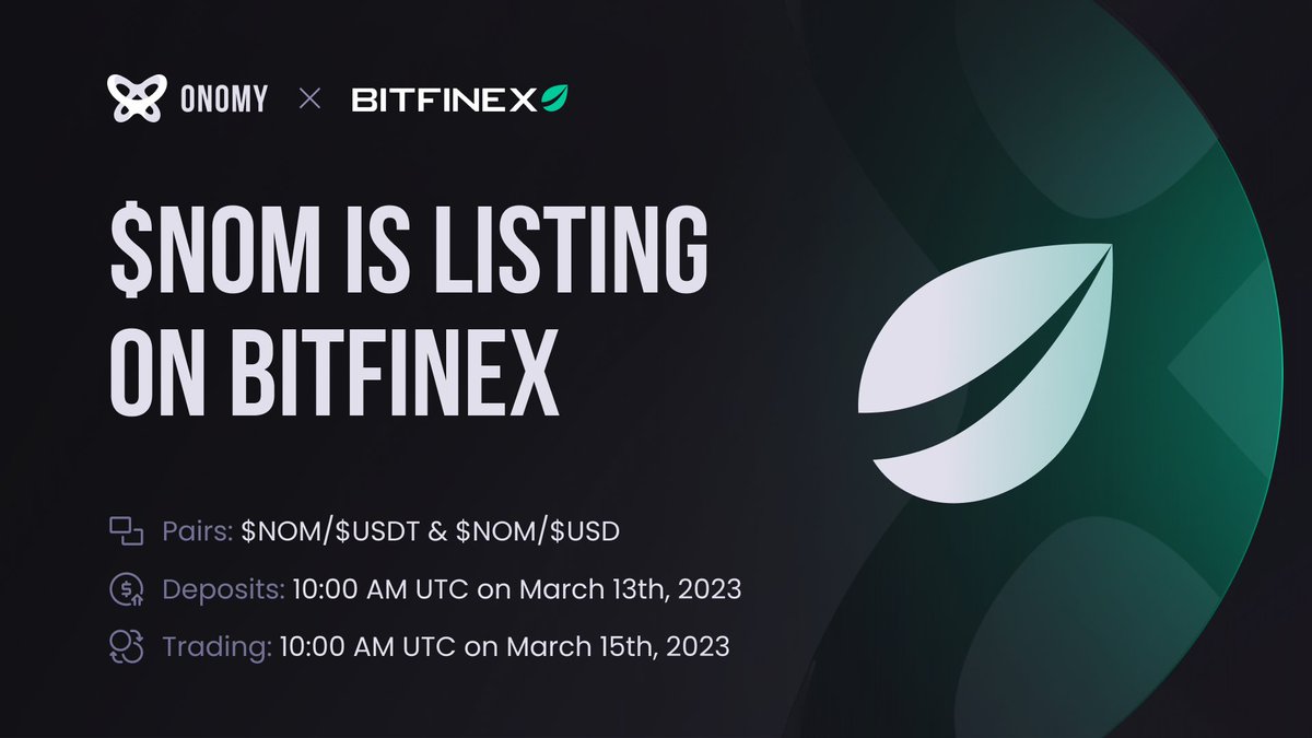 $NOM is landing on various lands, just as a #NOMad would. Travelers of the interchain, assemble on @Bitfinex!

➡️Deposits open at 10AM UTC, March 13th.
➡️Trading opens at 10AM UTC, March 15th.

Keep an eye out for upcoming community campaigns hosted by Bitfinex!