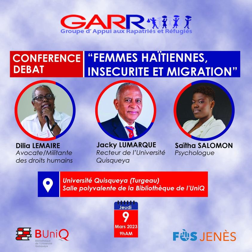thethoughone's tweet photo. CONFÉRENCE-DÉBAT

“Femmes haitiennes, insécurité et migration”

@UQuisqueyaHaiti 
Jeudi 9 mars 2023, 9h am.
Salle polyvalente de la Bibliothèque de l’Uniq.

@JackyLumarque 
#GARR 
#FòsJenès https://t.co/jHlm4r10Kt