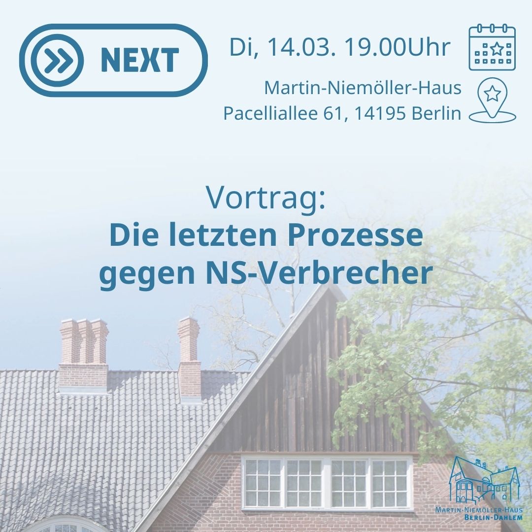 In Deutschland finden Prozesse gegen fast 100-jährige NS-Täter statt. Ist es wirklich notwendig, heute noch Greise vor Gericht zu stellen?
Rechtsanwalt Ernst von Münchhausen beleuchtet als
Vertreter von Holocaustüberlebenden diese Frage mit uns am 14.3., 19Uhr, Pacelliallee 61.