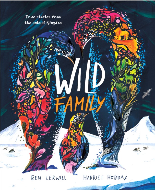 Happy Book Birthday to Wild Family by Ben Lerwill &amp; <a href="/HobdayHarriet/">Harriet Hobday</a> - a bold and enticing look into how animal families live. (KS1/2) <a href="/PuffinBooks/">PuffinBooks</a>