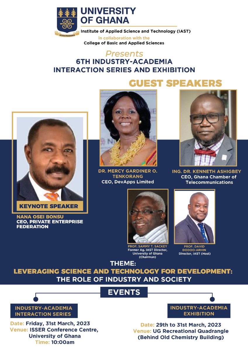 As part of activities marking UG’s 75th anniversary celebration, we invite you to join us during our 6th Industry-Academia Interactions Series themed, 'Leveraging Science and Technology for Development: The Role of Industry and Society'.
#UGIS75 
#IntegriProcedamus
#innovation