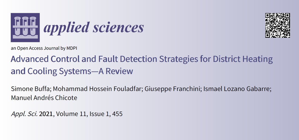 📢Highly cited papers in Section "#Energy Science and Technology"

Advanced Control and Fault Detection Strategies for District Heating and Cooling Systems—A Review
mdpi.com/2076-3417/11/1…

🏫 <a href="/UniBergamo/">UniBg</a>

👨‍🔬 by Dr. Simone Buffa et al.

 @EncyclopediaMD1 <a href="/MDPIEngineering/">MDPI Engineering</a>