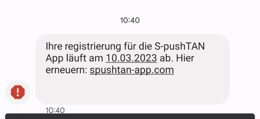 N3om3d's tweet photo. Achtung Leute: NEIN, TUT SIE NICHT!

Alle, die #pushtan der #sparkasse nutzen, bitte nicht darauf reinfallen! Das ist #spam #scam #phishing und alles andere, was schlecht ist im Internetz!

Auch gut: die messages-App erkennt es gleich als Spam und verschiebt für Nachricht 👍🏽 https://t.co/1idX2ESpd0