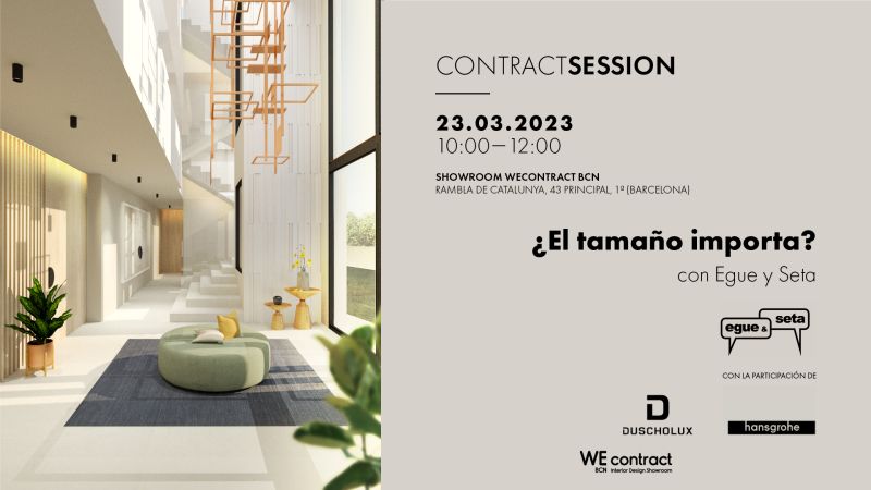 El 23 de marzo te invitamos a la sesión presencial de <a href="/WEcontractBCN/">WEcontract</a> "¿El tamaño importa?", con Daniel Pérez de Egue y Seta. Andrés de Miguel, responsable de Obras y Proyectos de #Duscholux, participa con Vicente Soldevilla de Hansgrohe.
✍🏼 Inscríbete: ow.ly/oUMX50NbNIg