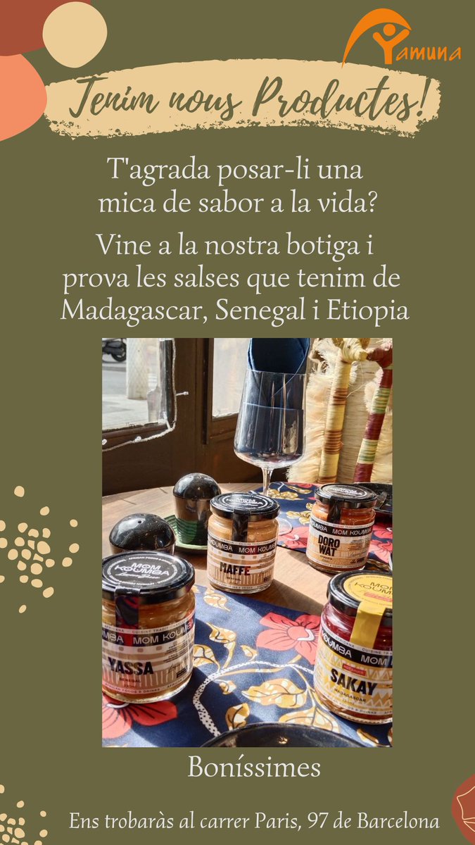 Afenyeu-vos i veniu a la botiga de YAMUNA-Barcelona, tenim unes salses boníssimes de @Momkoumba 

#solidaritat, #salses,  #ongdyamuna #ongd #Madagascar #senegall #Etiopia #cuina #sakay #yassa #maffe #dorowat #picant
