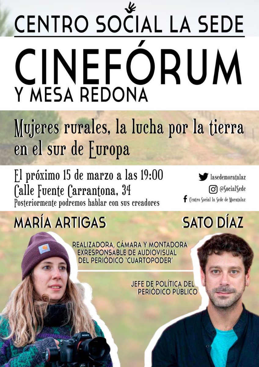 🎥 CINEFÓRUM Y MESA REDONDA

El próximo 15 de marzo, <a href="/JDSato/">Sato Díaz</a> y @MariArtig nos hablarán de su documental 'Mujeres rurales, la lucha por la tierra en el sur de Europa'

¡¡Os esperamos!!