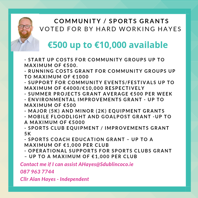 AlanHayesDublin's tweet photo. ๐ญ Community & Sports Grants 2023 open for application @sdublincoco
๐ฐ โฌ500 - โฌ10,000 Available
๐ This is funding I have voted for each year I've been elected.
โน๏ธhttps://t.co/K4HOyTPg7H
โก๏ธ If I can assist with anything, let me know
#HardWorkingHAYES
#PalmerstownFonthill https://t.co/TcBdhqrnLJ