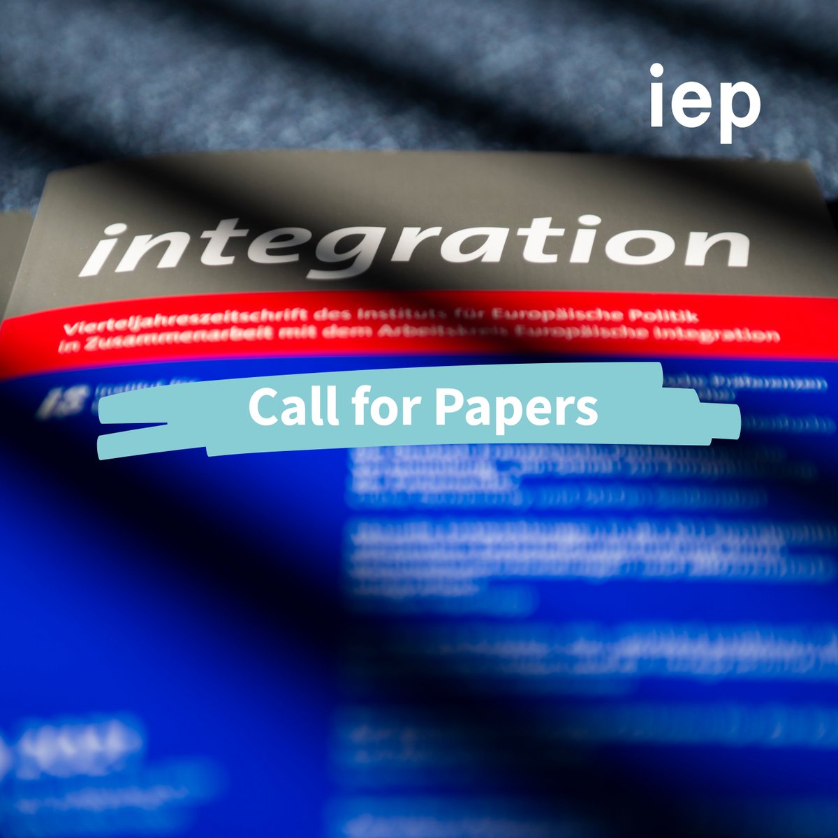 📢#CallforPapers: Wir laden 🇪🇺-Expert:innen ein, wissenschaftliche Texte zu strategischer Souveränität, #Rechtsstaatlichkeit oder #Migrationspolitik für die #integration 2023 einzureichen! 

Deadlines &amp; weitere Themenschwerpunkte: bit.ly/3ZQziMP 

#thinktank #iepberlin